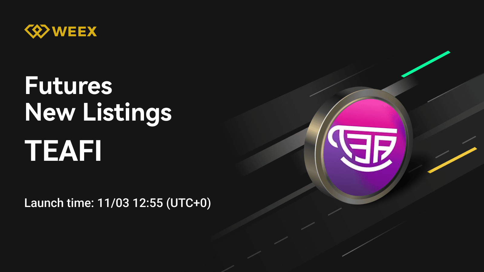 TEAFI USDT Contract: WEEX Futures Lists TEAFI Coin